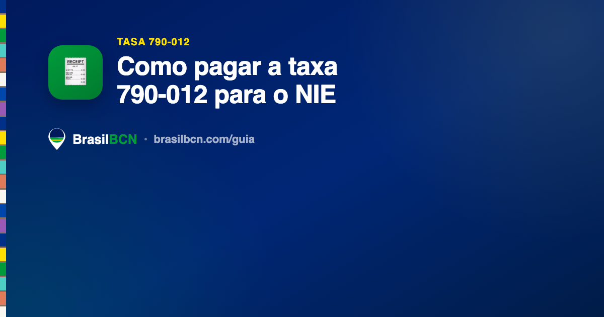 Como pagar a taxa 790-012 para o NIE